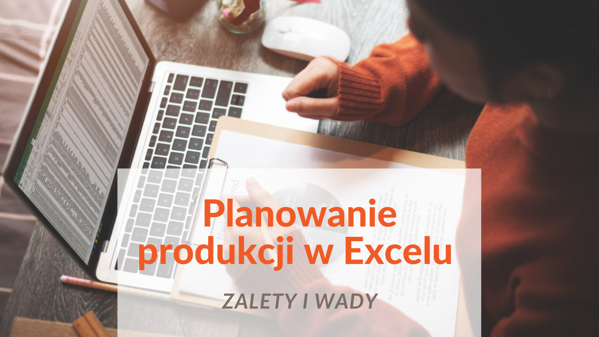 planowanie produkcji w Excelu
